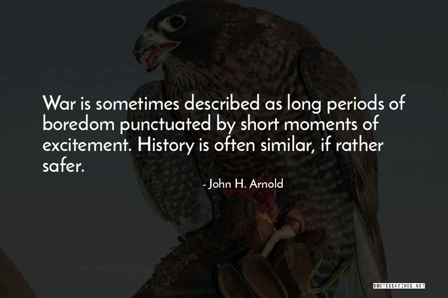 John H. Arnold Quotes 2009440