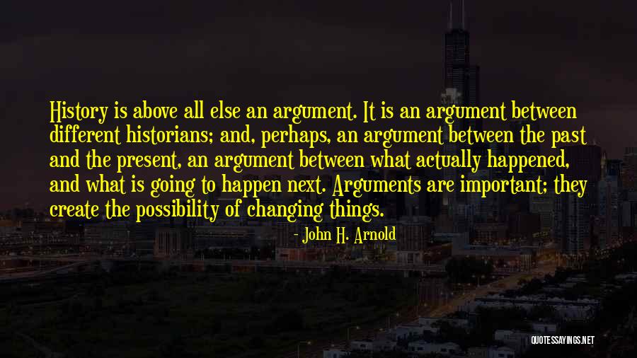 John H. Arnold Quotes 2054889