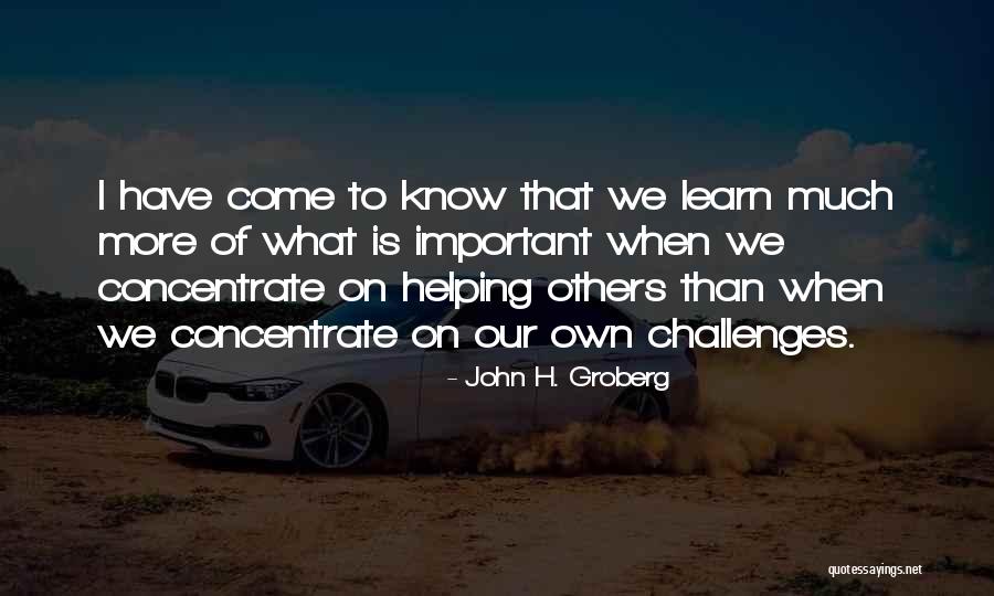 John H. Groberg Quotes 1714377