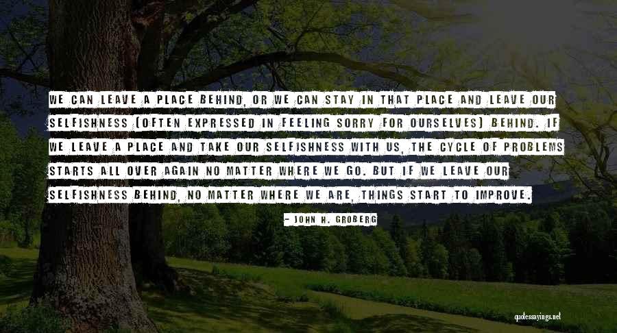 John H. Groberg Quotes 1990309 John H. Groberg Quotes 1990309