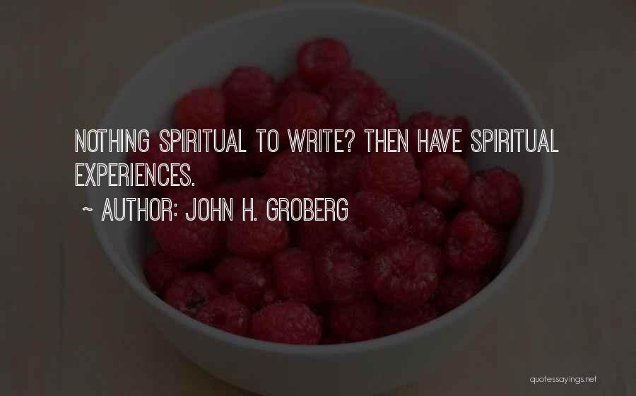 John H. Groberg Quotes 278613