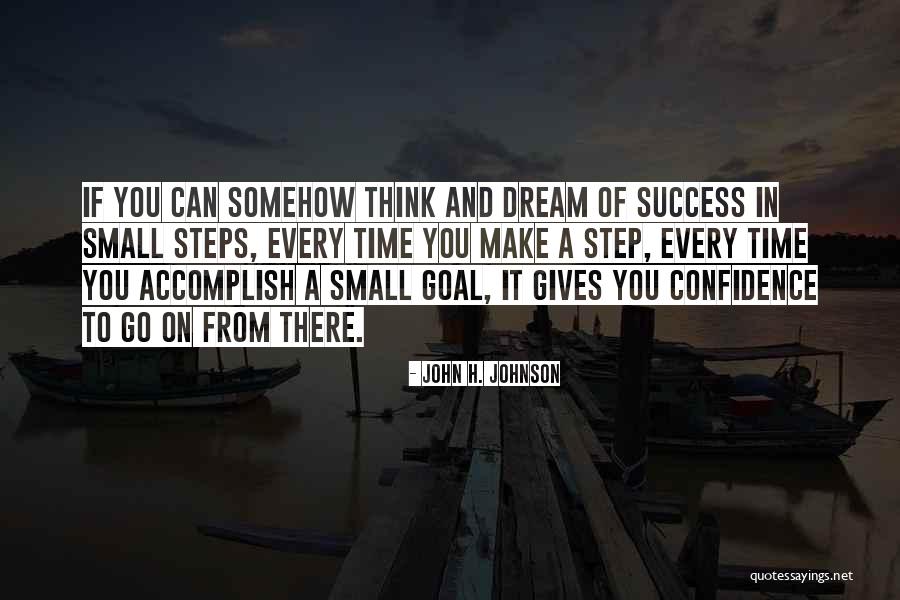 John H. Johnson Quotes 1413696 John H. Johnson Quotes 1413696