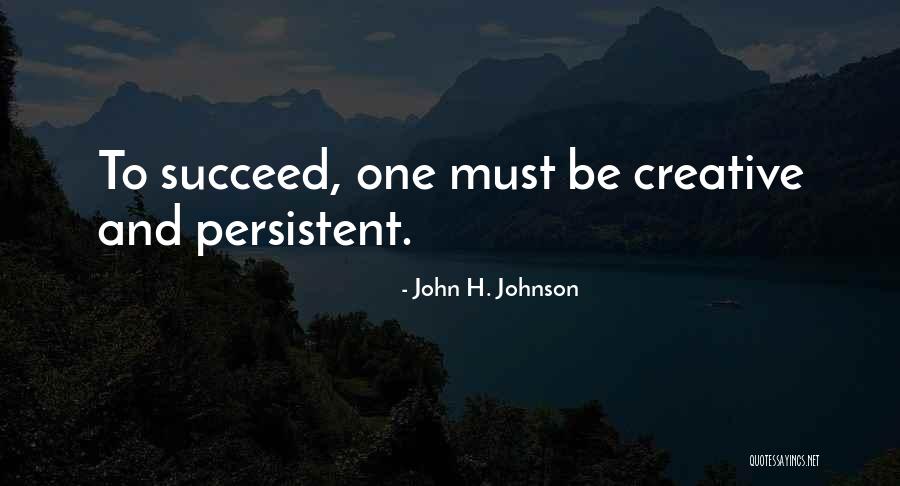 John H. Johnson Quotes 1640194