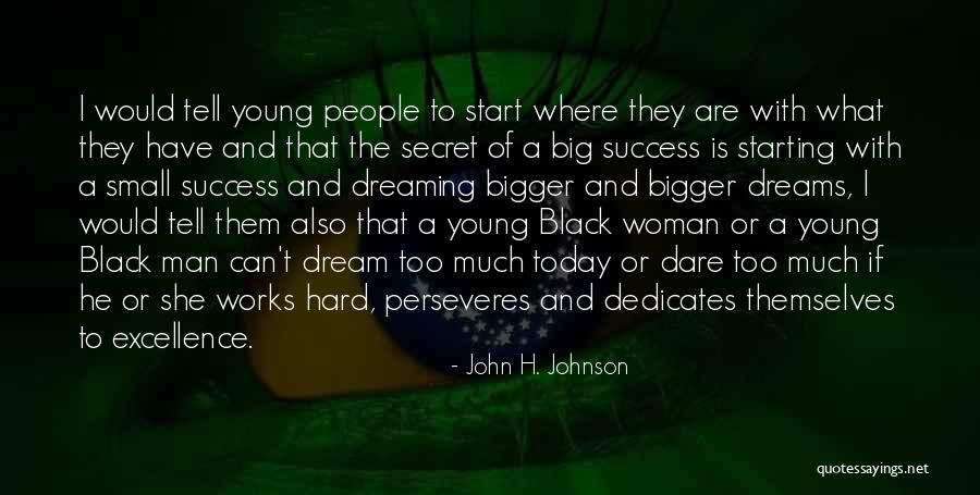 John H. Johnson Quotes 2022642