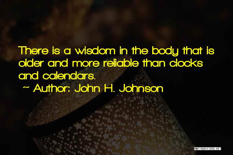 John H. Johnson Quotes 402667