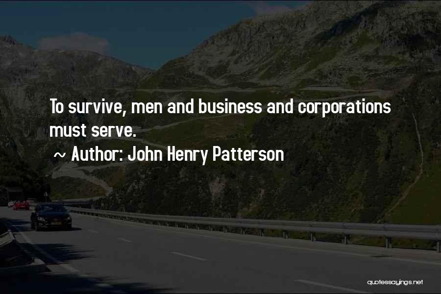 John H Patterson Quotes By John Henry Patterson