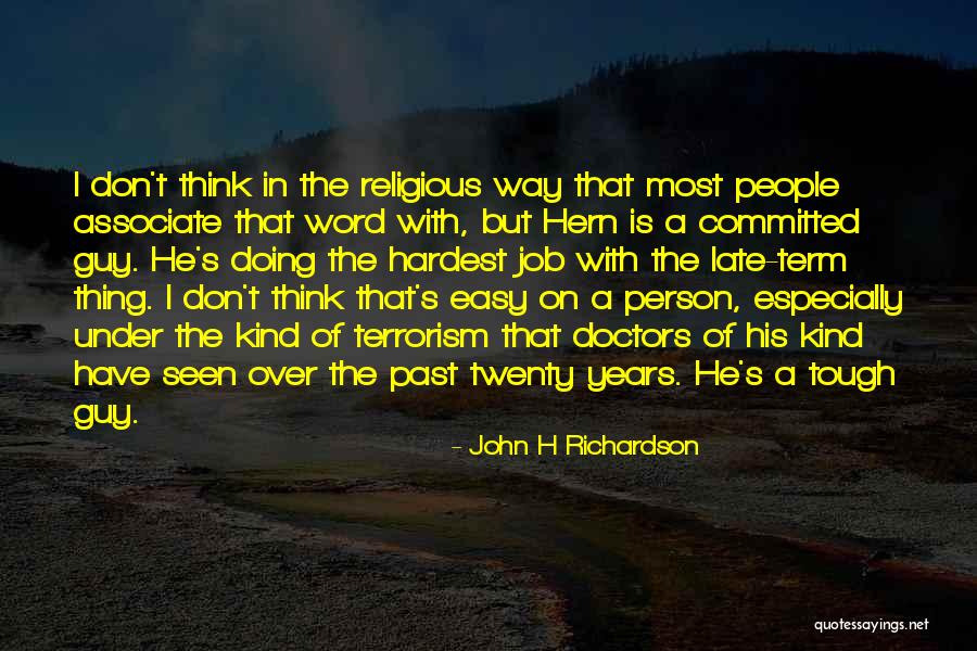 John H Richardson Quotes 2016582