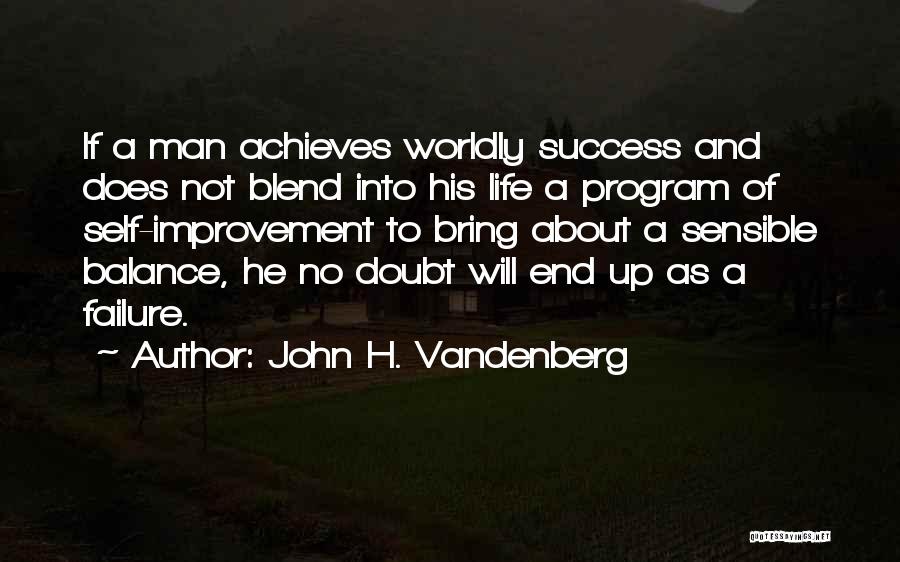 John H. Vandenberg Quotes 1633723