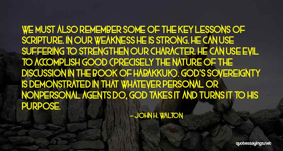 John H. Walton Quotes 223395