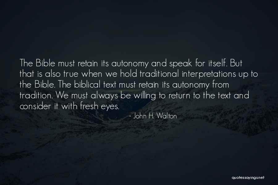 John H. Walton Quotes 694300