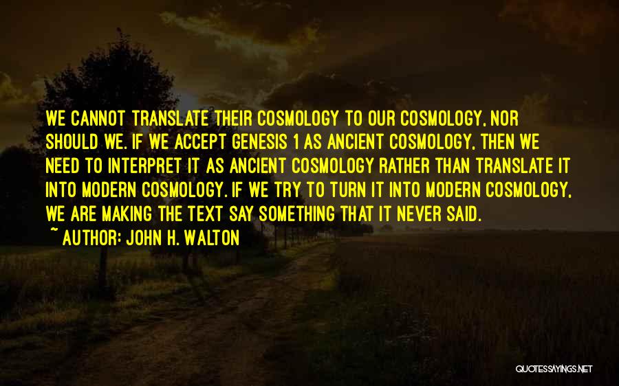 John H. Walton Quotes 699319