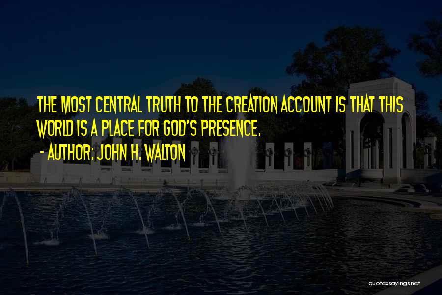 John H. Walton Quotes 908479