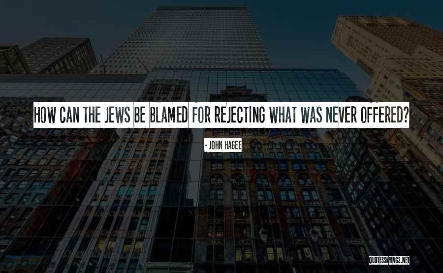 John Hagee Quotes 1556762 John Hagee Quotes 1556762