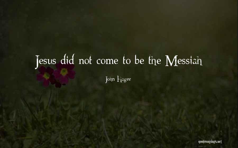John Hagee Quotes 1932490 John Hagee Quotes 1932490