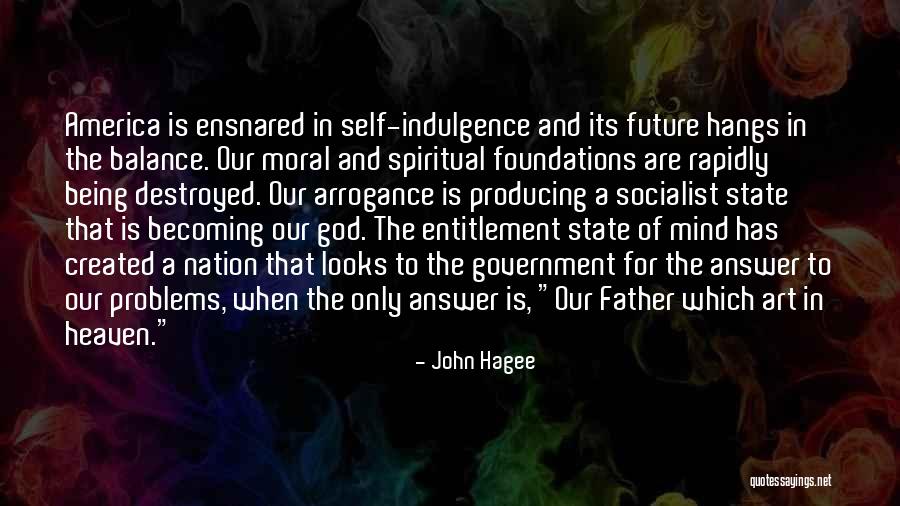 John Hagee Quotes 584948