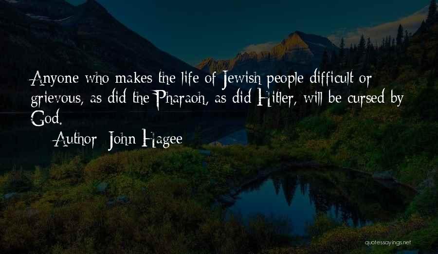 John Hagee Quotes 958806