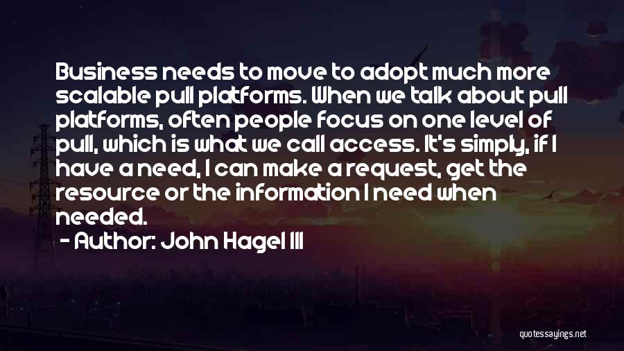 John Hagel III Quotes 1373868