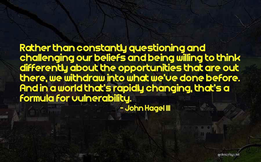 John Hagel III Quotes 2001341