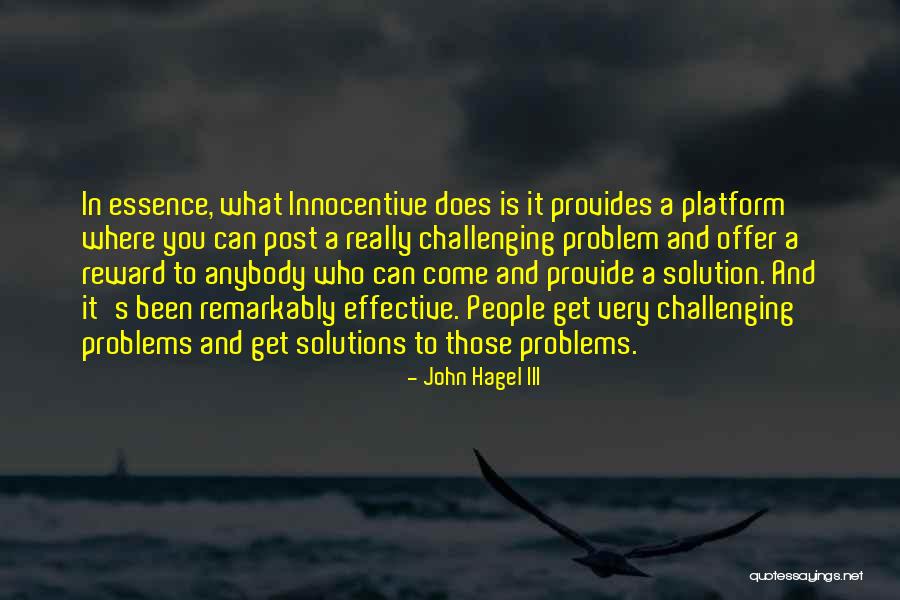 John Hagel III Quotes 891921 John Hagel III Quotes 891921