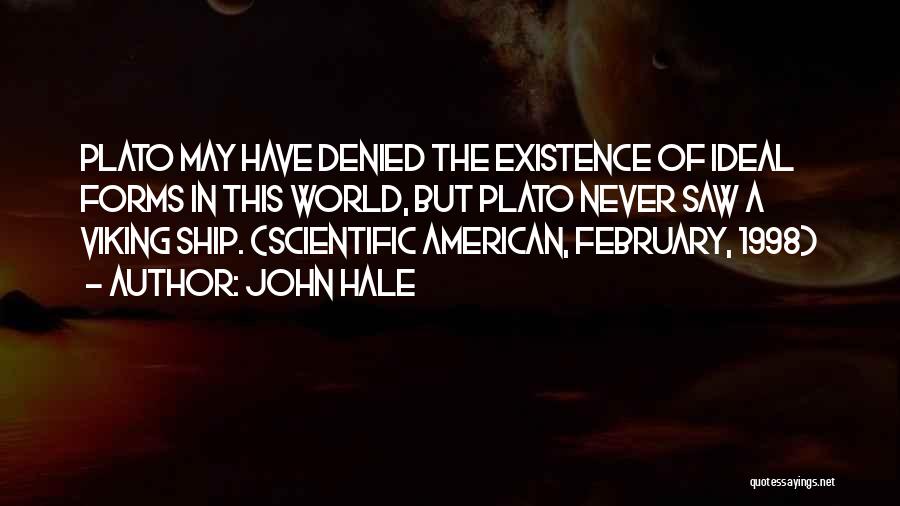 John Hale Quotes 1536577