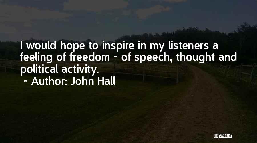 John Hall Quotes 1758527