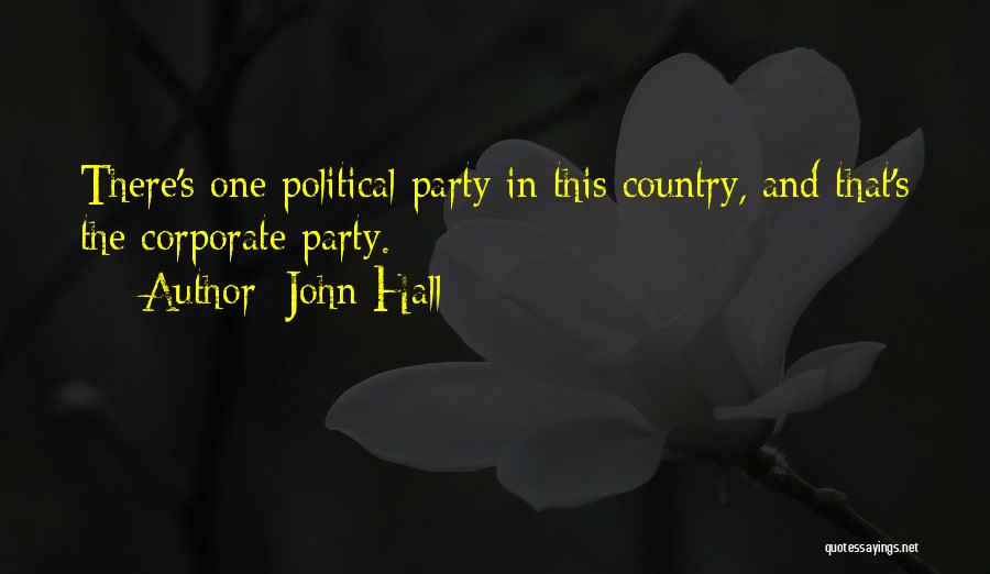John Hall Quotes 1922220