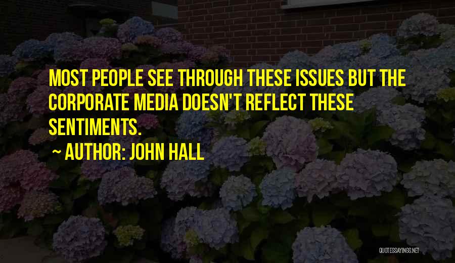 John Hall Quotes 2211900