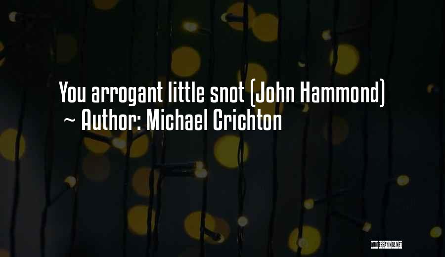 John Hammond Quotes By Michael Crichton