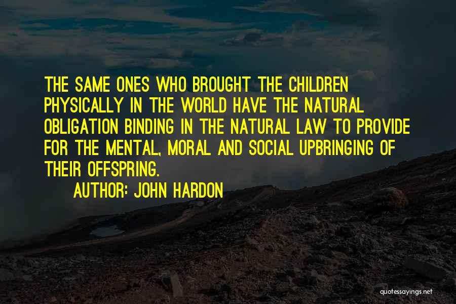 John Hardon Quotes 1270505