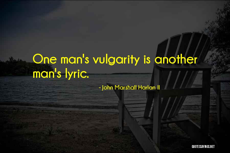 John Harlan Quotes By John Marshall Harlan II John Harlan Quotes By John Marshall Harlan II