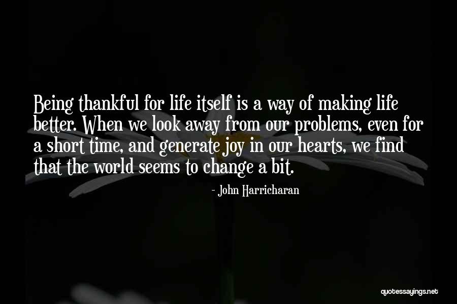 John Harricharan Quotes 1117317