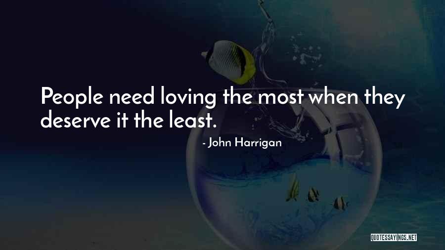 John Harrigan Quotes 2147060