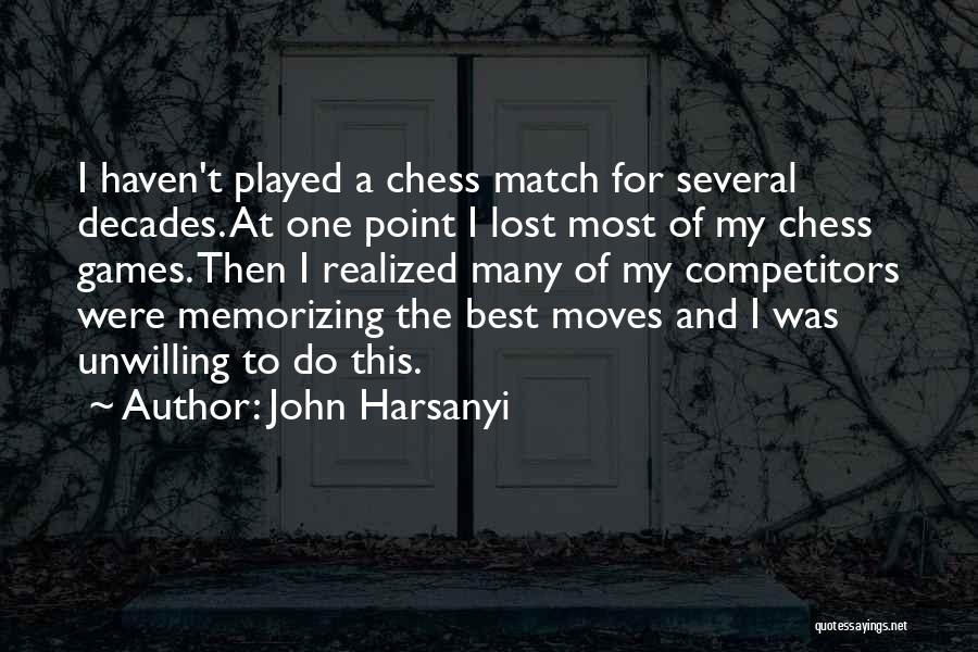 John Harsanyi Quotes 1265504