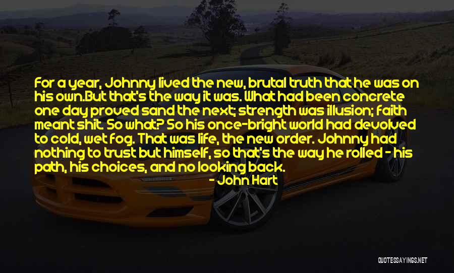 John Hart Quotes 1218146 John Hart Quotes 1218146