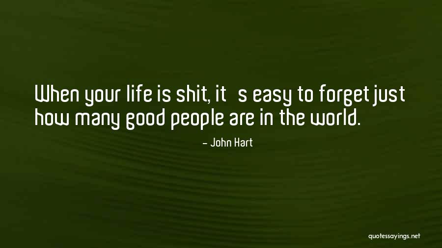 John Hart Quotes 1254563 John Hart Quotes 1254563