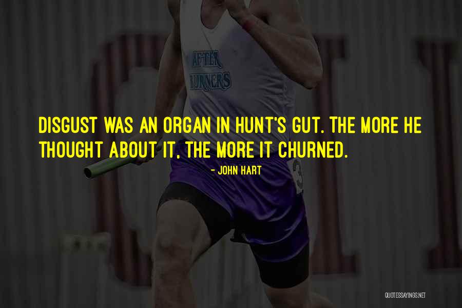 John Hart Quotes 363062 John Hart Quotes 363062