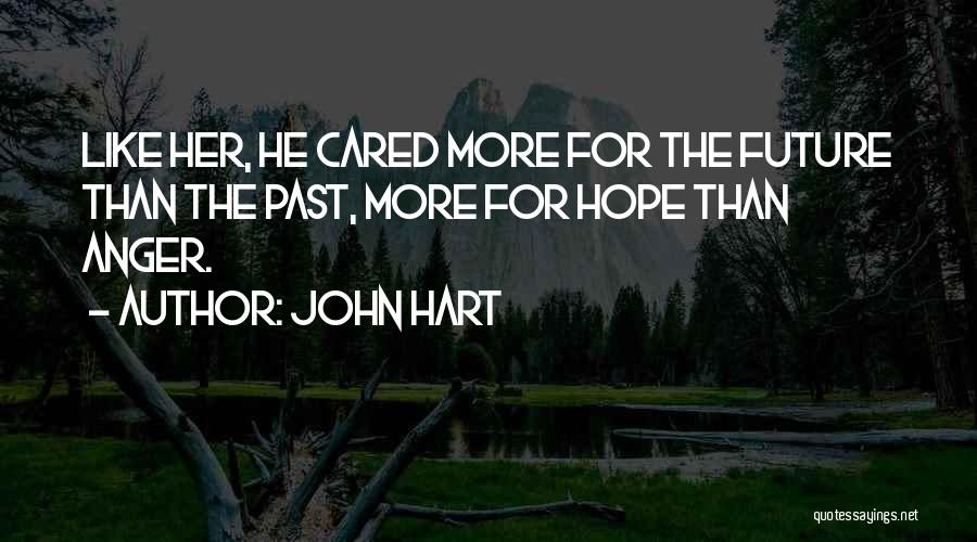 John Hart Quotes 845697