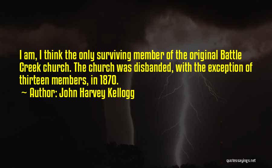 John Harvey Kellogg Quotes 253436