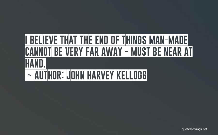 John Harvey Kellogg Quotes 464441