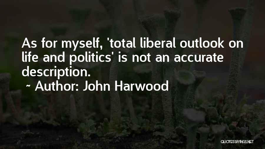 John Harwood Quotes 696631