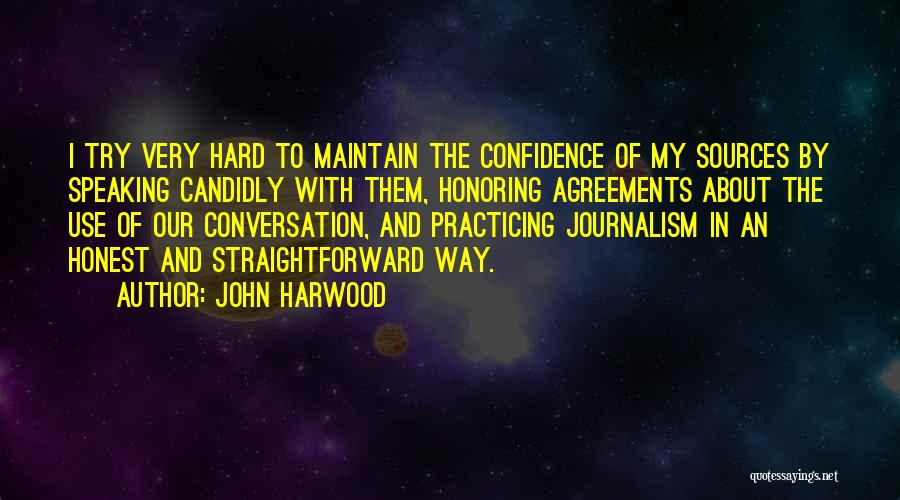 John Harwood Quotes 715262