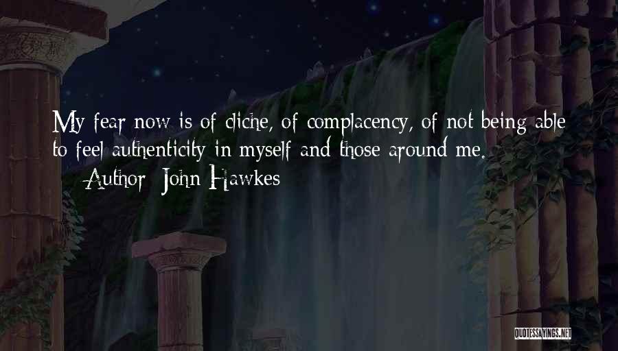 John Hawkes Quotes 1192527