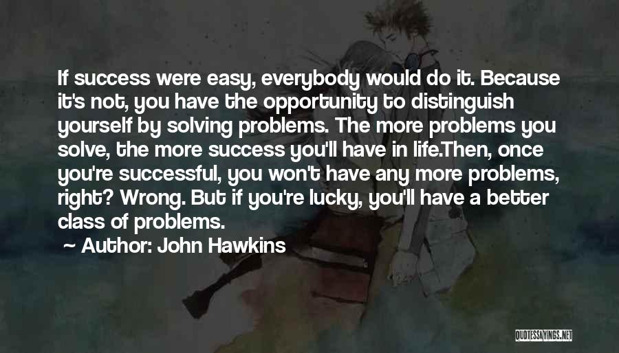 John Hawkins Quotes 1825681