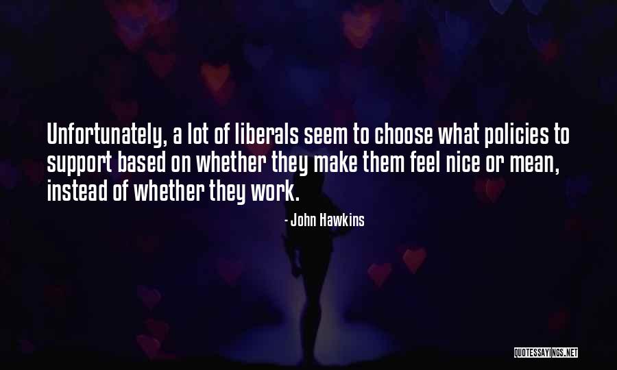 John Hawkins Quotes 974903