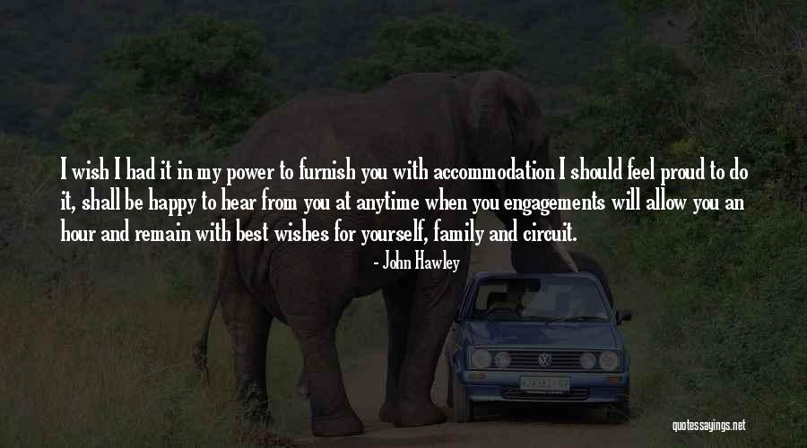 John Hawley Quotes 1240253 John Hawley Quotes 1240253