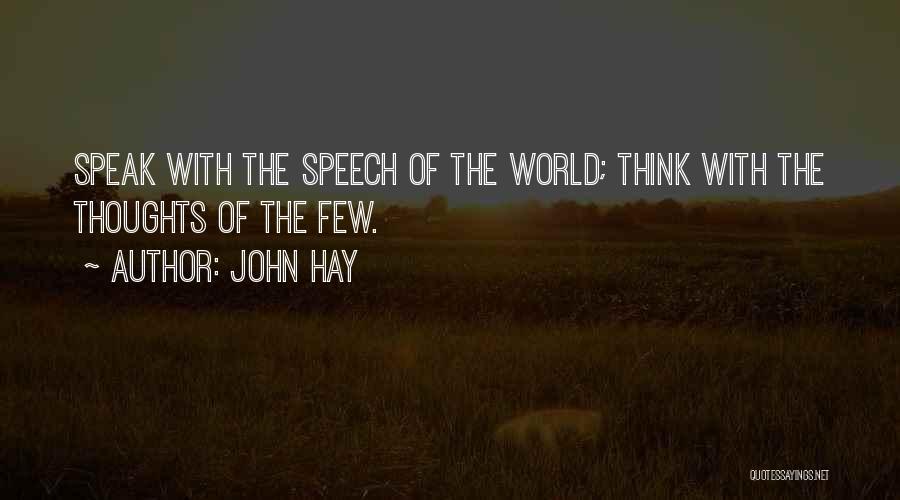 John Hay Quotes 1603596