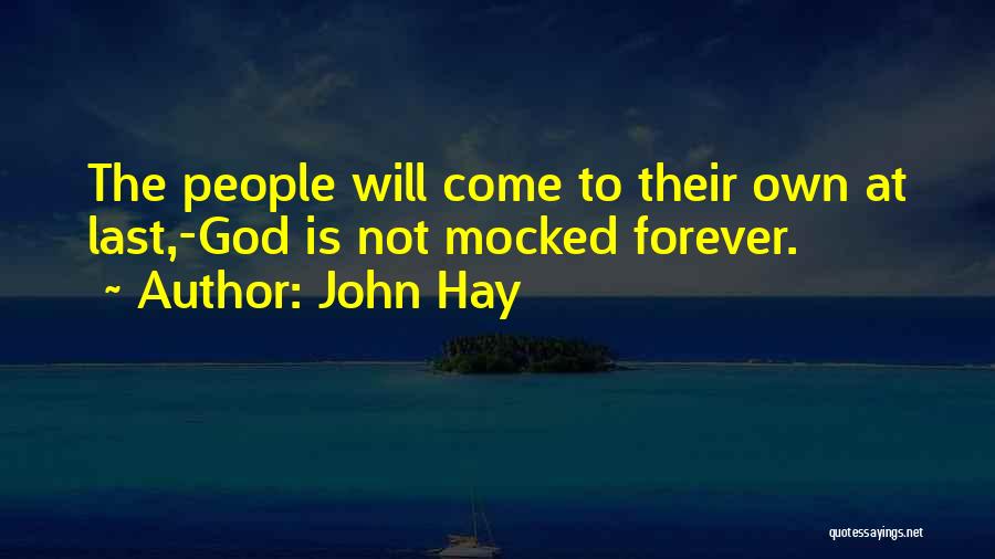 John Hay Quotes 445123