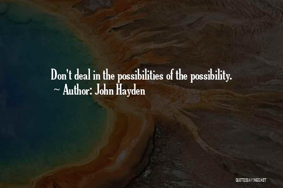 John Hayden Quotes 1904051