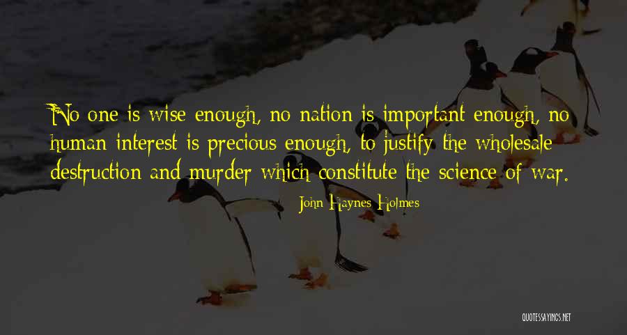 John Haynes Holmes Quotes 1829816