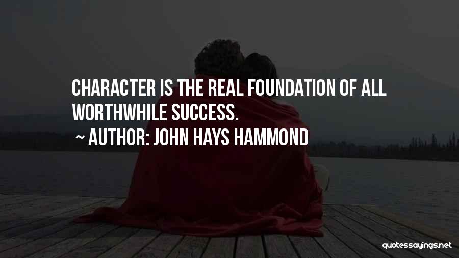 John Hays Hammond Quotes 1732128